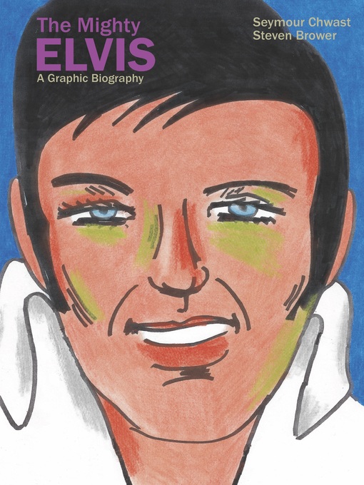 Title details for The Mighty Elvis by Steven Brower - Available